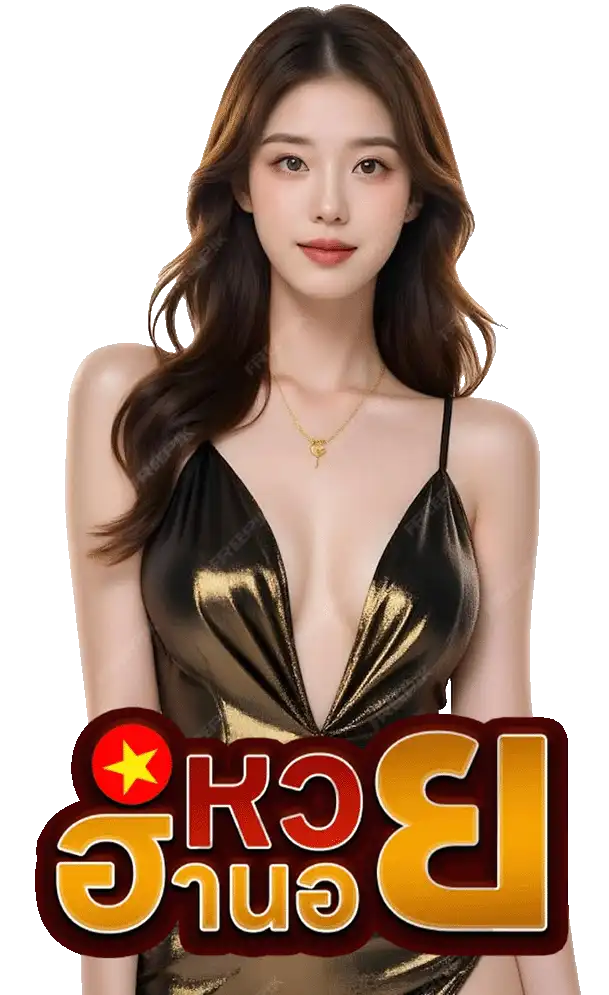 ทางเข้า หวย ฮานอย แม่ นิรา ศิ นี